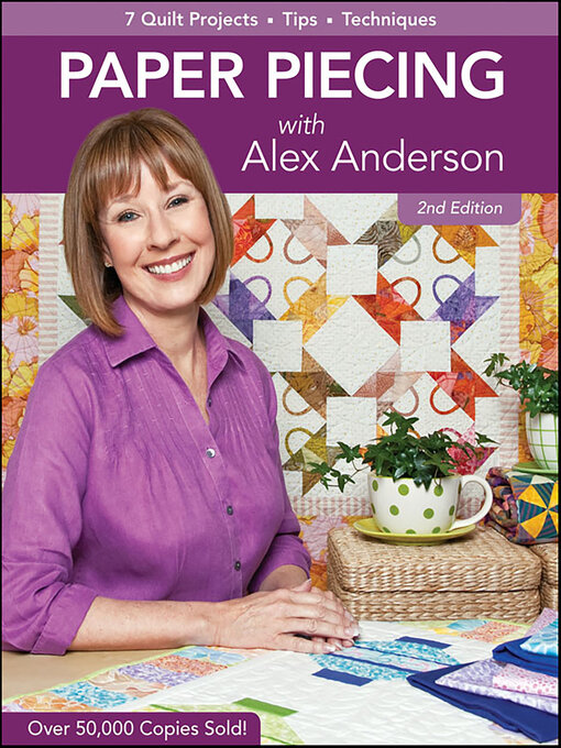 Title details for Paper Piecing with Alex Anderson by Alex Anderson - Available